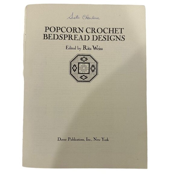 POPCORN CROCHET BEDSPREAD DESIGNS DOVER NEEDLEWORK By Rita Weiss Very Good Read - Picture 2 of 13